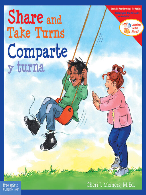 Title details for Share and Take Turns/Comparte y turna by Cheri J. Meiners - Available